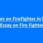10 Lines on FireFighter